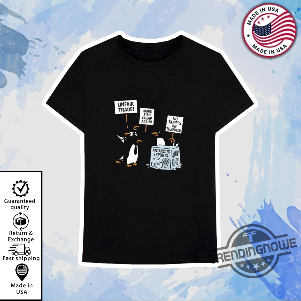 Heard Island Penguins Against Tariffs Shirt Resist T Shirt 10 Heard Island Penguins Against Tariffs Shirt Resist T Shirt