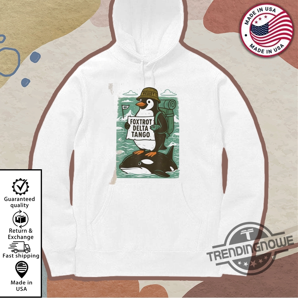 Penguins Foxtrot Delta Tango 8647 Shirt Resist Penguin T Shirt 11 Penguins Foxtrot Delta Tango 8647 Shirt Resist Penguin T Shirt