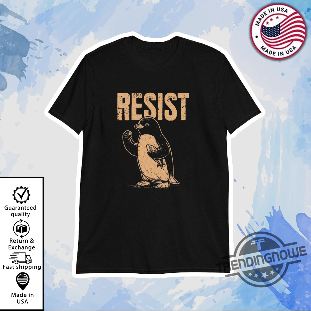 "Shop Dodgers Jerseys and Trendy Supreme Shirts for Spring 2023" 18 Resist Penguin Shirt Resist Penguin Activism Shirt