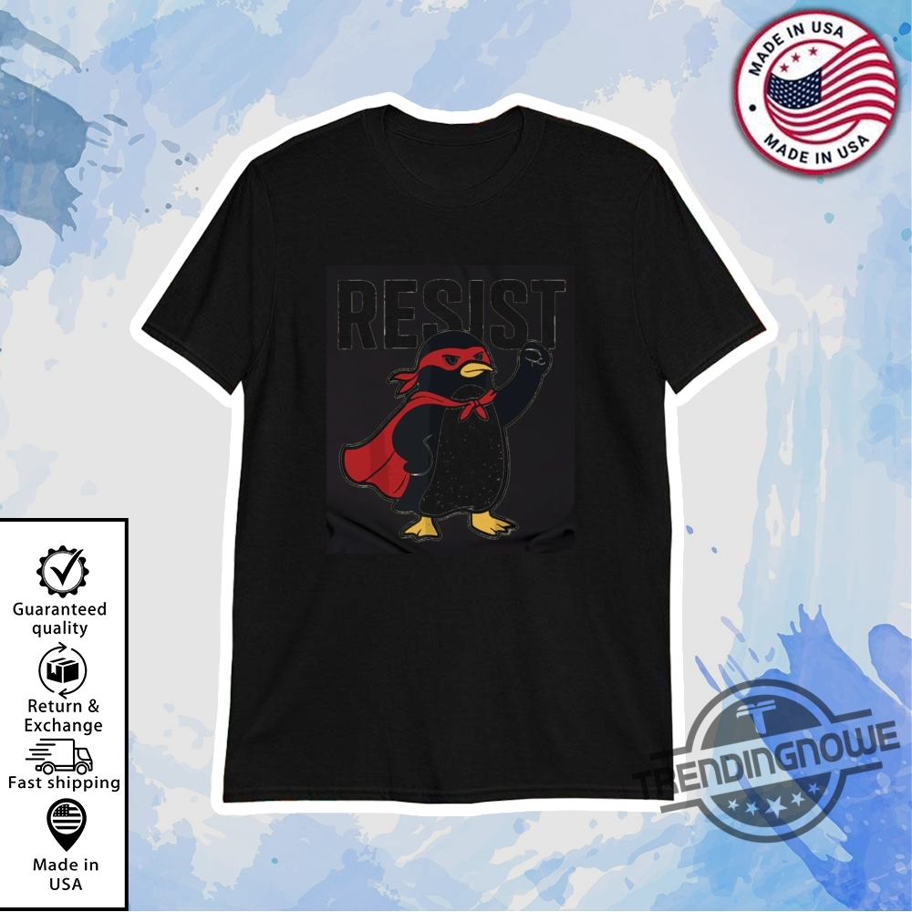 "Shop Dodgers Jerseys and Trendy Supreme Shirts for Spring 2023" 19 Funny Resist Penguin Shirt Resist Penguin Activism Shirt