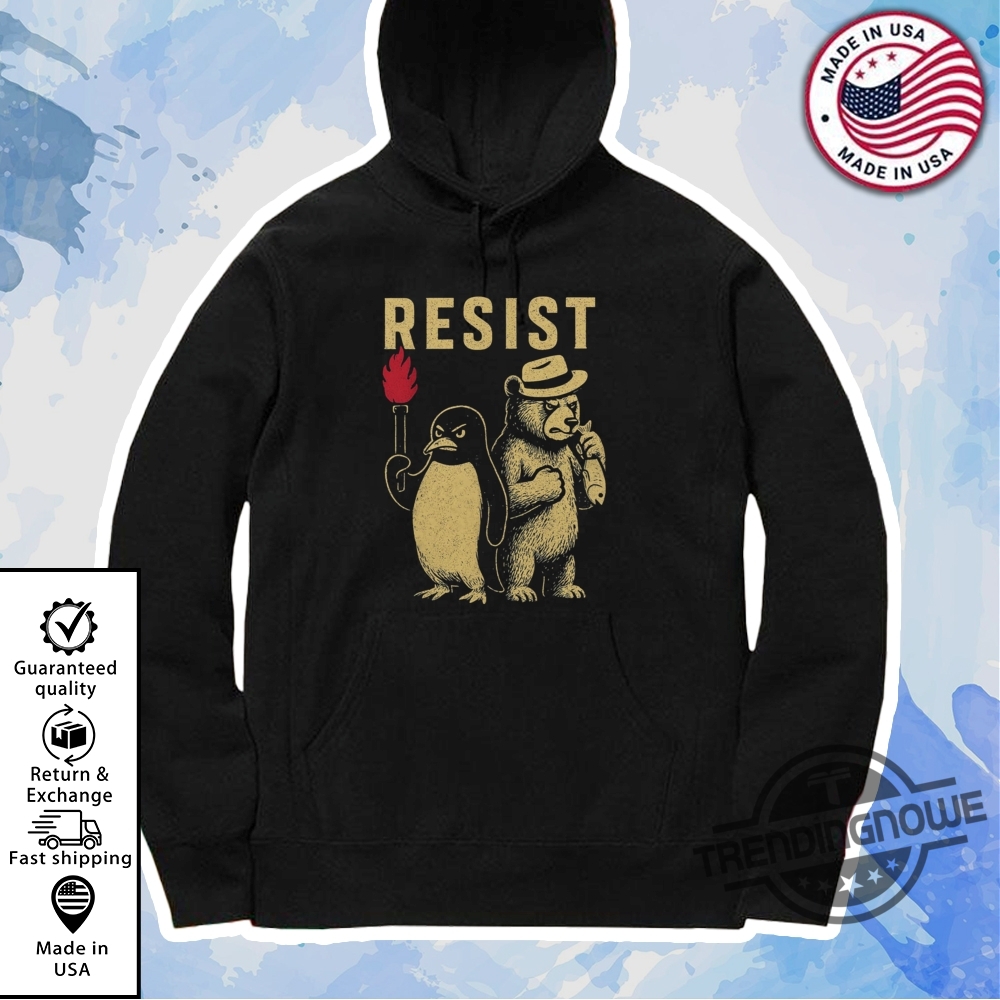 Resist Smokey Bear Penguin Shirt Resist Penguin Activism Shirt 11 Resist Smokey Bear Penguin Shirt Resist Penguin Activism Shirt