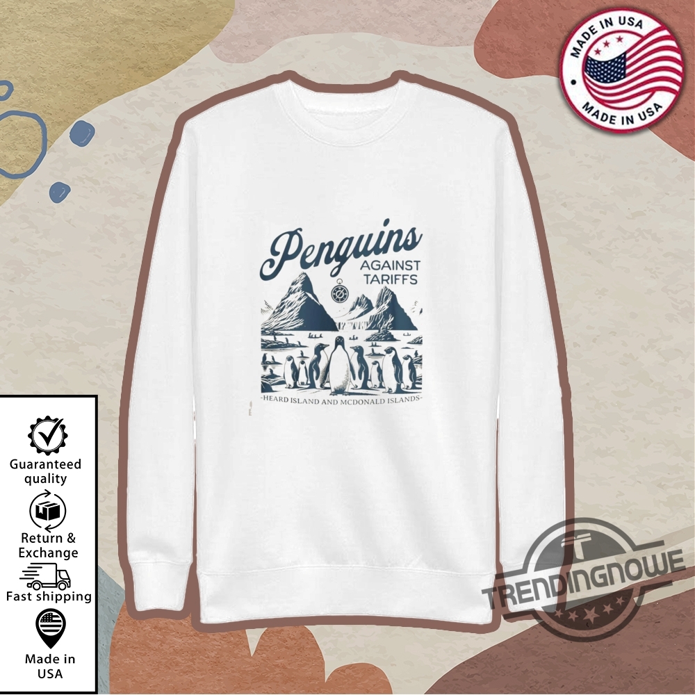 Penguins Against Tariffs Shirt Funny Trump Tariffs Shirt Resist Penguin Shirt 9 Penguins Against Tariffs Shirt Funny Trump Tariffs Shirt Resist Penguin Shirt