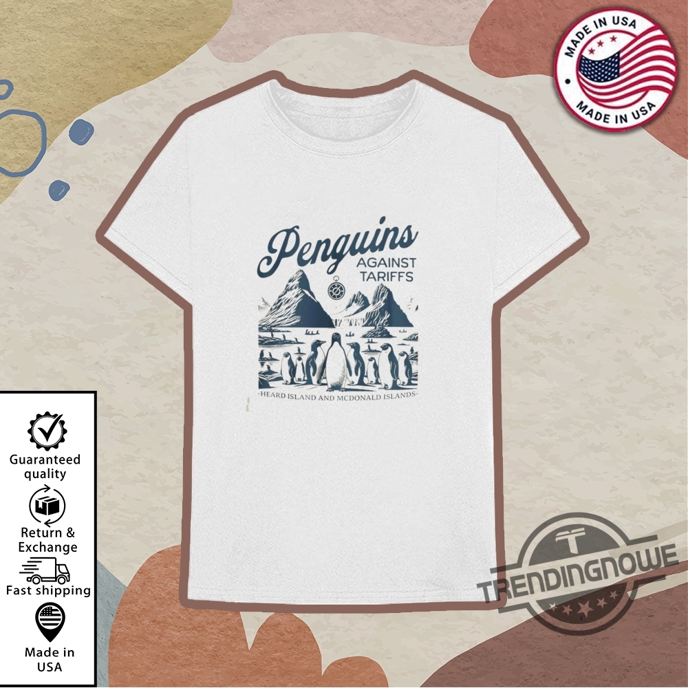 Penguins Against Tariffs Shirt Funny Trump Tariffs Shirt Resist Penguin Shirt 10 Penguins Against Tariffs Shirt Funny Trump Tariffs Shirt Resist Penguin Shirt