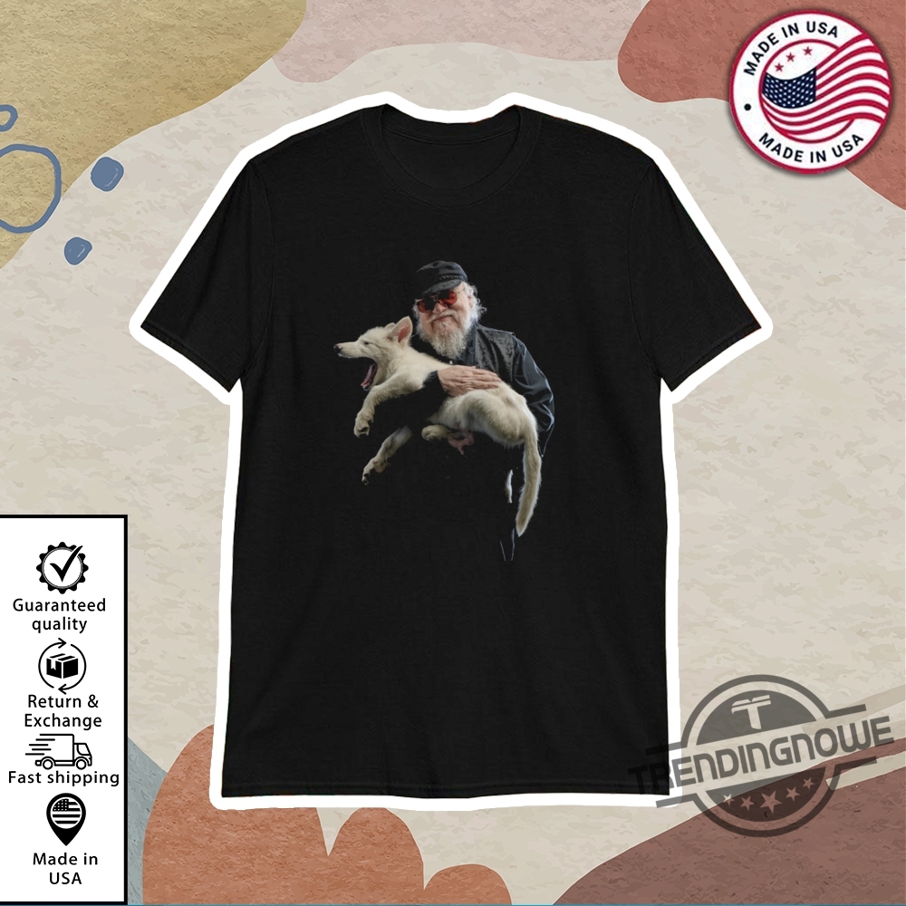 George Martin Holds The First Wolf Born In 10000 Years Shirt trendingnowe 1