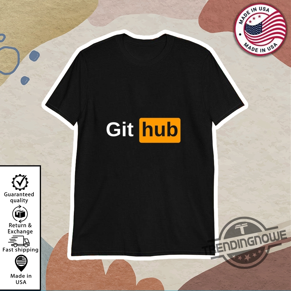 Github Pornhub Shirt trendingnowe 1