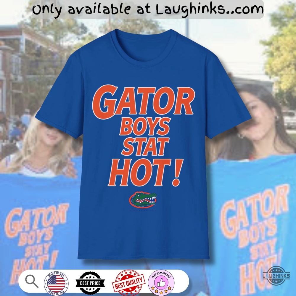 Florida Baseball Gator Boys Stay Hot Shirt 4 Florida Baseball gator boys stay hot shirt
