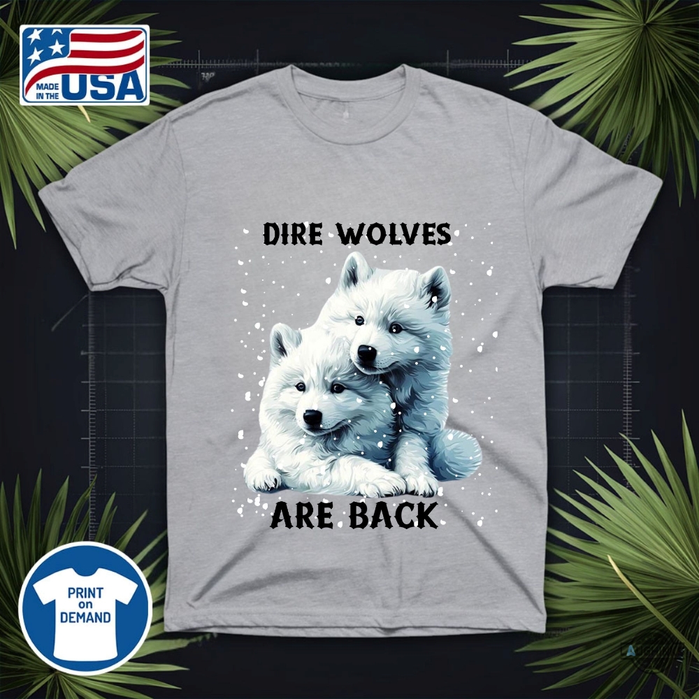 Dire Wolf Extinct Shirt Romulus Remus Dire Wolves Are Back 8 Dire Wolf Extinct Shirt Romulus Remus Dire Wolves Are Back