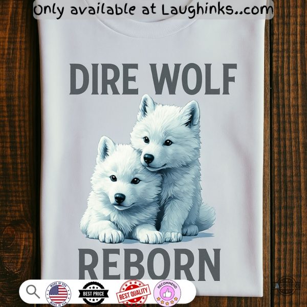 dire wolf extinct reborn shirt romulus remus