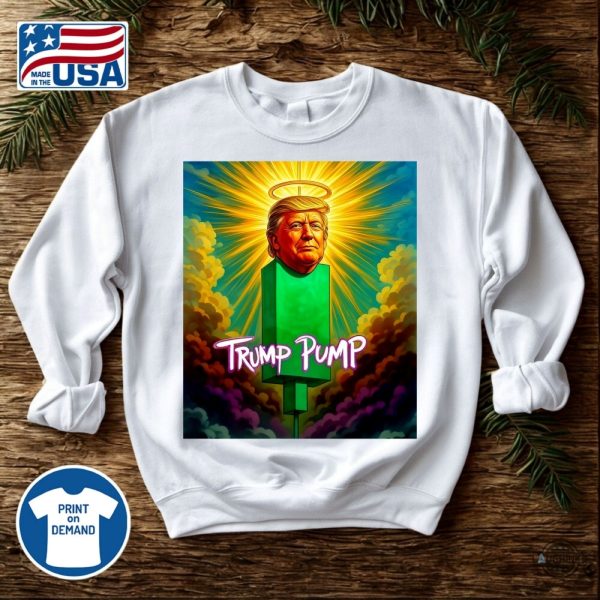 funny trump pump shirt