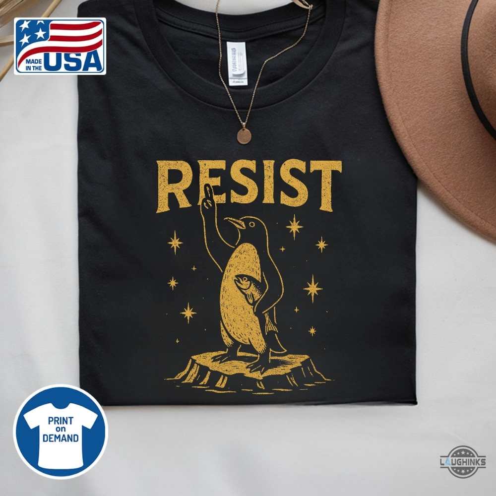 Penguins Resist Shirt Penguins Against Tariffs Tshirt 8 Penguins RESIST Shirt Penguins Against Tariffs Tshirt