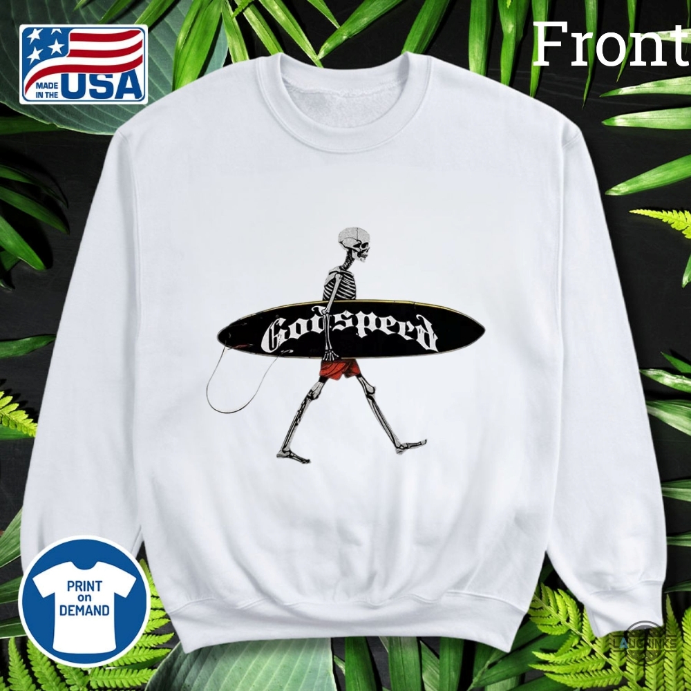 New Godspeed Skeleton Shirt Reprinted 9 NEW Godspeed skeleton shirt reprinted