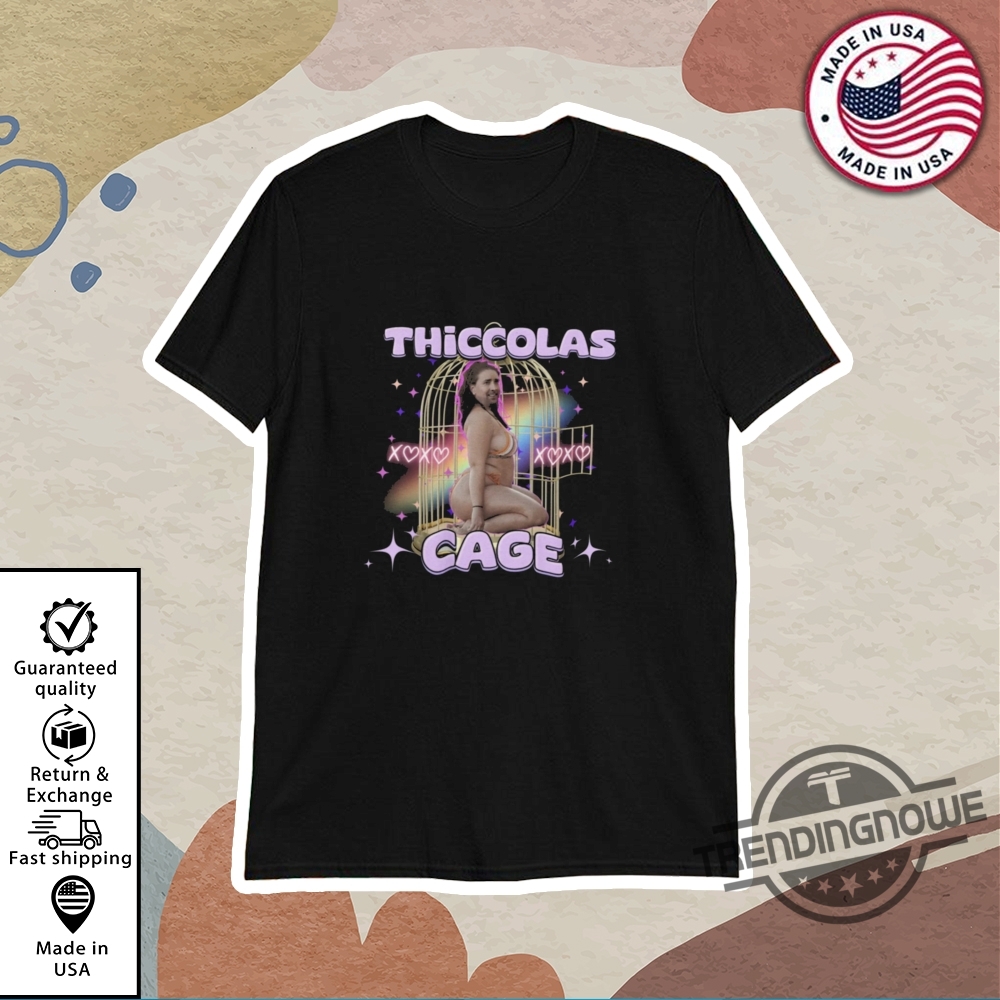 "Top 5 Trendy Shirts for Basketball Fans and Pop Culture Enthusiasts" 4 Thiccolas Cage Shirt