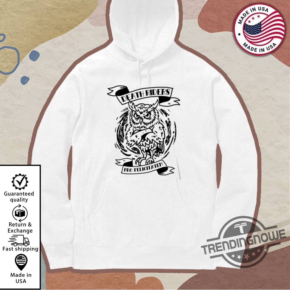 Death Riders Pro Felicitatum Shirt 11 Death Riders Pro Felicitatum Shirt