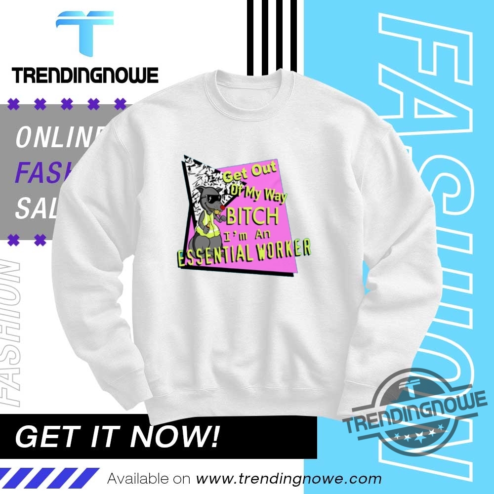Get Out Of My Way Bitch Mouse Shirt trendingnowe 1