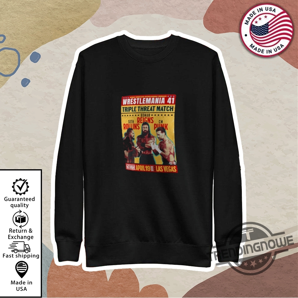 Wwe Wrestlemania 41 3 Way Match Shirt 9 WWE WrestleMania 41 3 Way Match Shirt