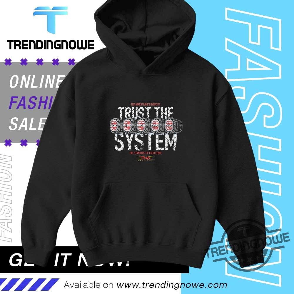 The System Standard Of Excellence Shirt 9 The System Standard Of Excellence Shirt