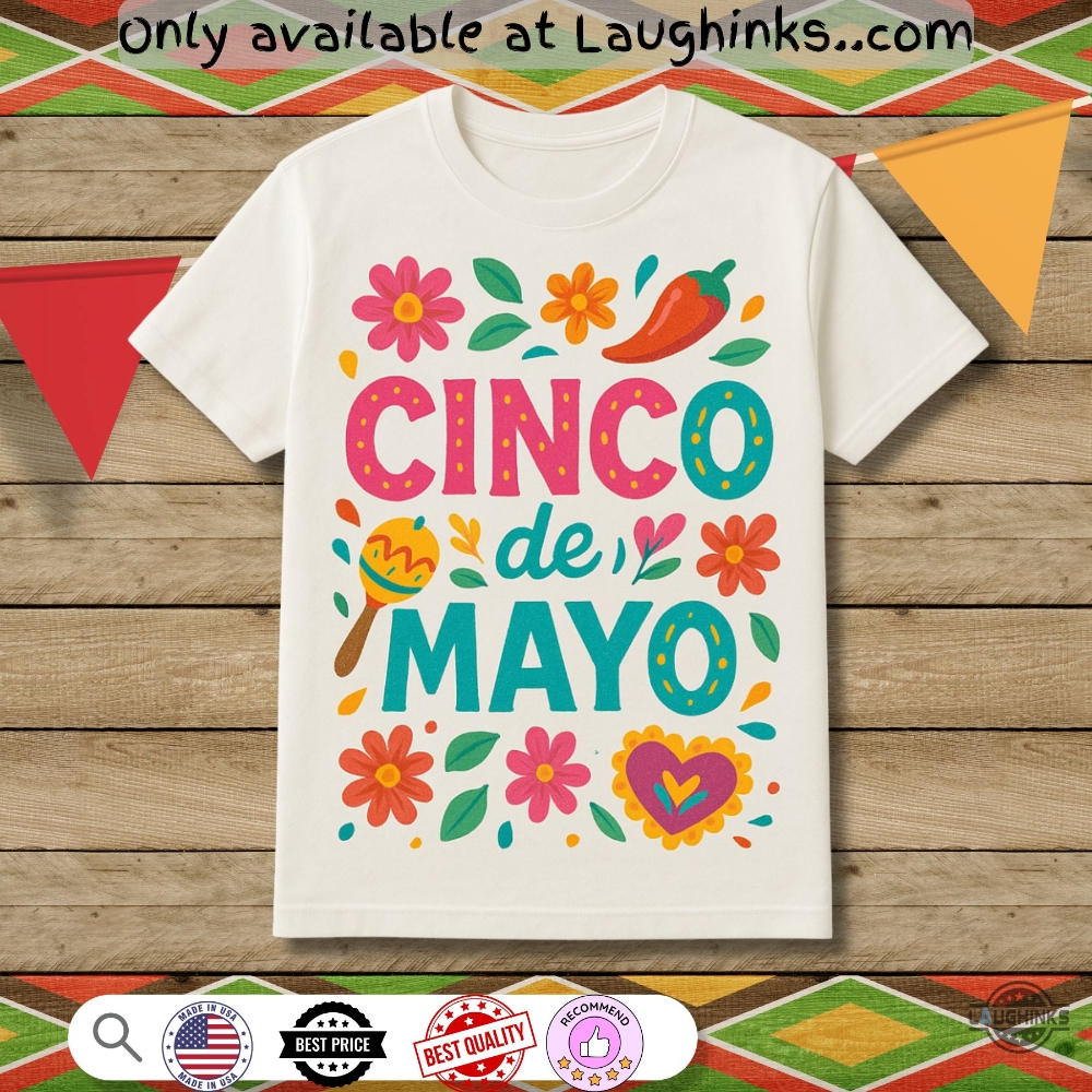 Cinco De Mayo Mexican Shirt New 2 Cinco De Mayo Mexican Shirt New