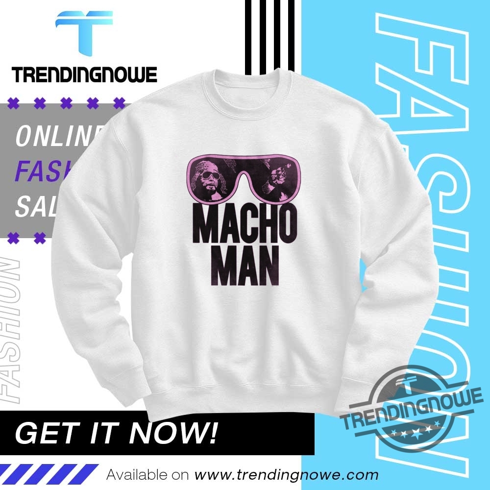 Macho Man Old School Shirt 10 Macho Man Old School Shirt