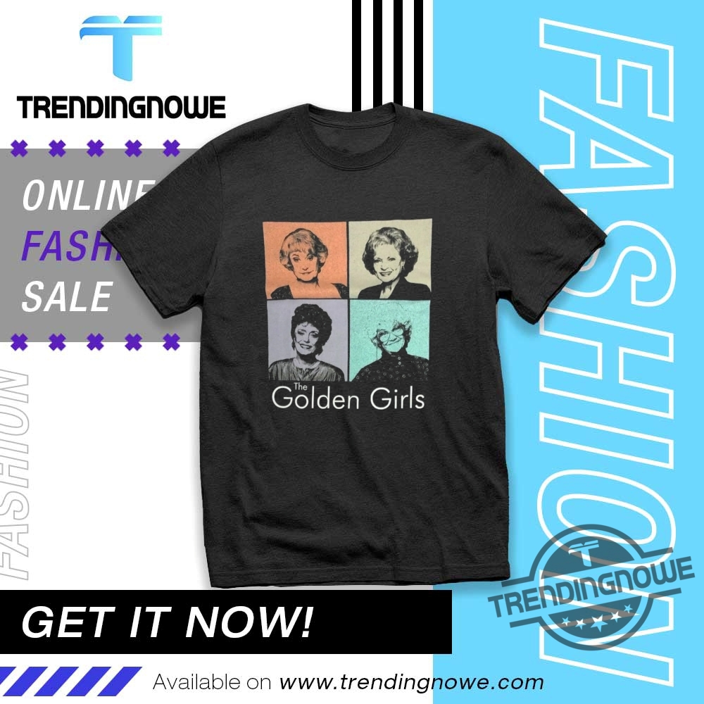The Golden Girls Group Photo Shirt Classic Tv Sitcom Tee trendingnowe 1