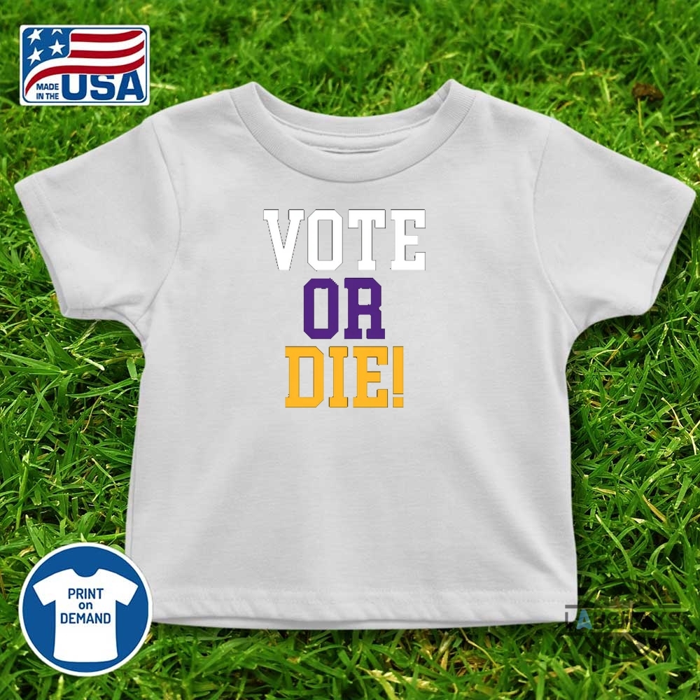 Vote Or Die Lebron James Shirt 6 Vote Or Die Lebron James Shirt