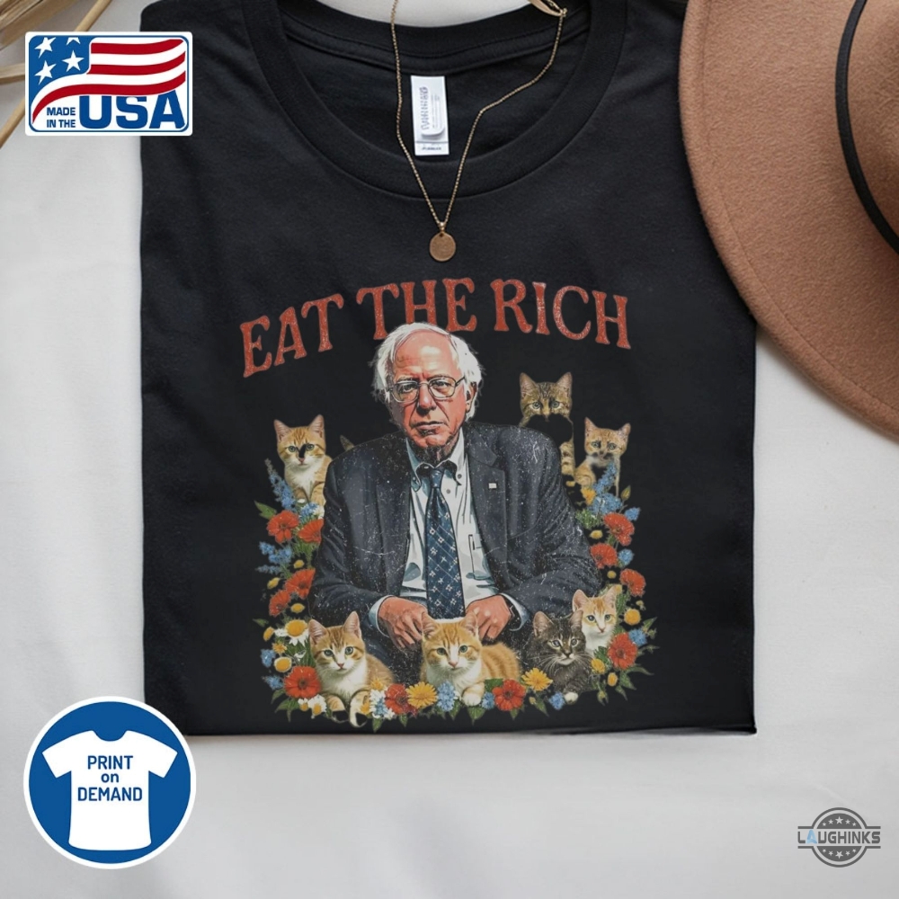 Bernie Sanders Eat The Rich Shirt Anti Trump Fdt 13 Bernie Sanders Eat The Rich Shirt Anti Trump FDT