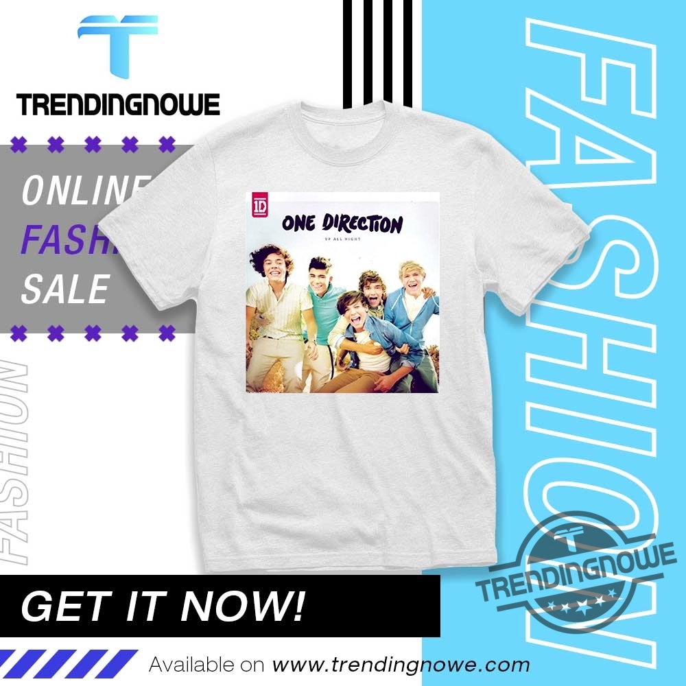 Fan Gave Eli One Direction Shirt One Direction Up All Night Shirt trendingnowe 1