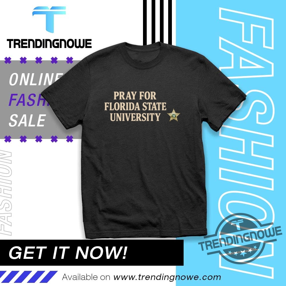 Official Pray For Florida State University Shirt trendingnowe 1