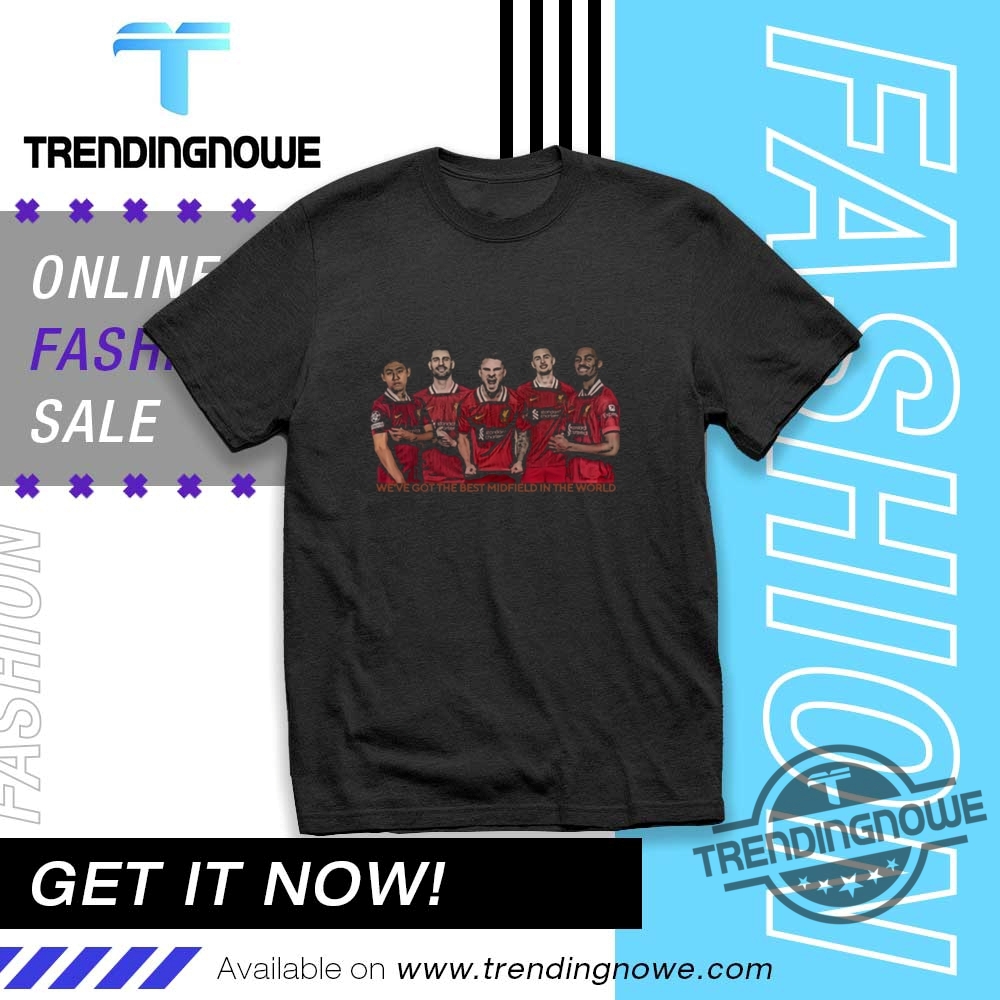 "Top Trendy T-Shirts: Florida State, NBA Playoffs, and More" 5 Best Midfield In The World Shirt