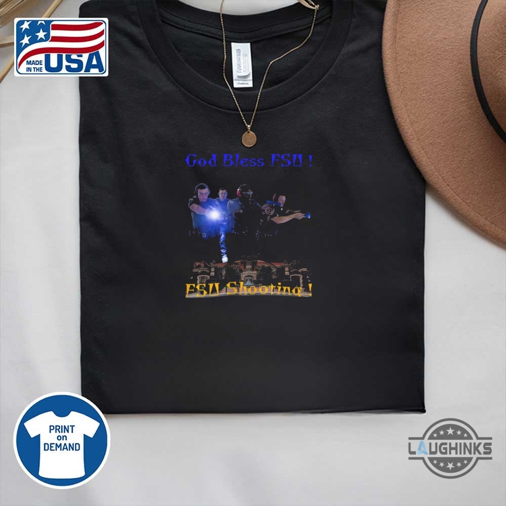 Fsu Shooting God Bless Florida State University Shirt 6 FSU Shooting God Bless Florida State University Shirt