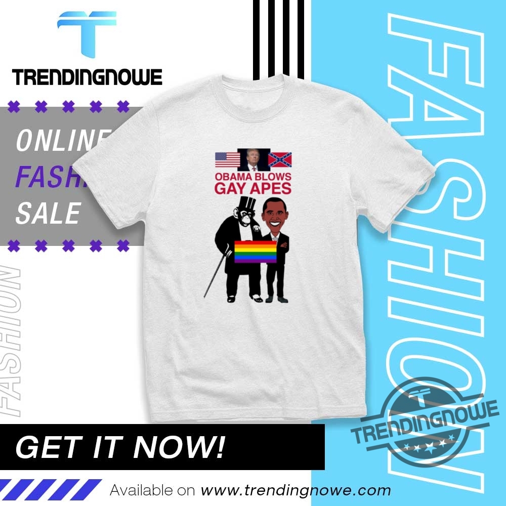 Obama Blows Gay Apes Shirt trendingnowe 1