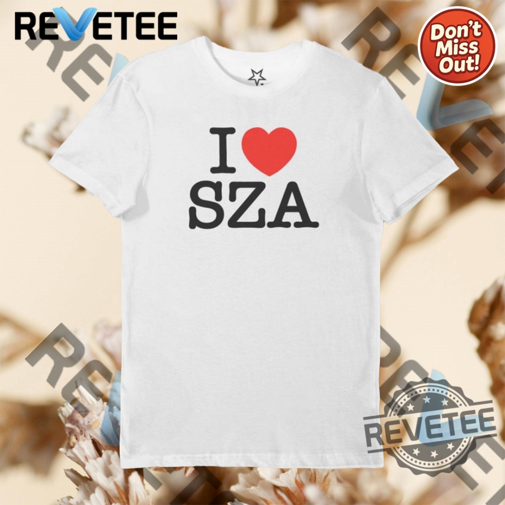 Summer 2025 Style Guide: Must-Have T-Shirts, Hoodies, and Sweatshirts 4 I Heart Sza Shirt Hoodie Sweatshirt Mens Womens