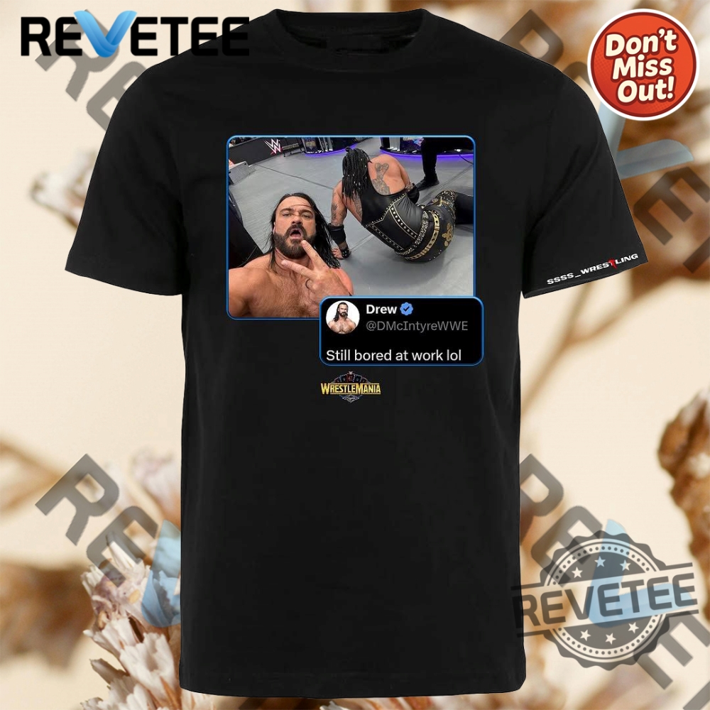 Summer 2025 Style Guide: Must-Have T-Shirts, Hoodies, and Sweatshirts 12 Drew Mcintyre Shirt Cm Punk Wwe Tshirt Hoodie Sweatshirt