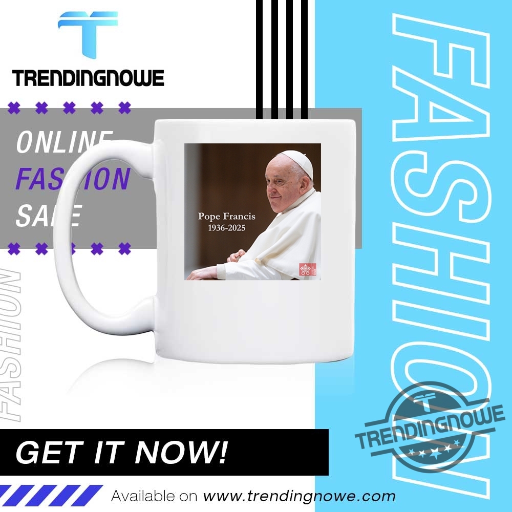Rip Pope Francis 1936 2025 Shirt 11 Rip Pope Francis 1936 2025 Shirt