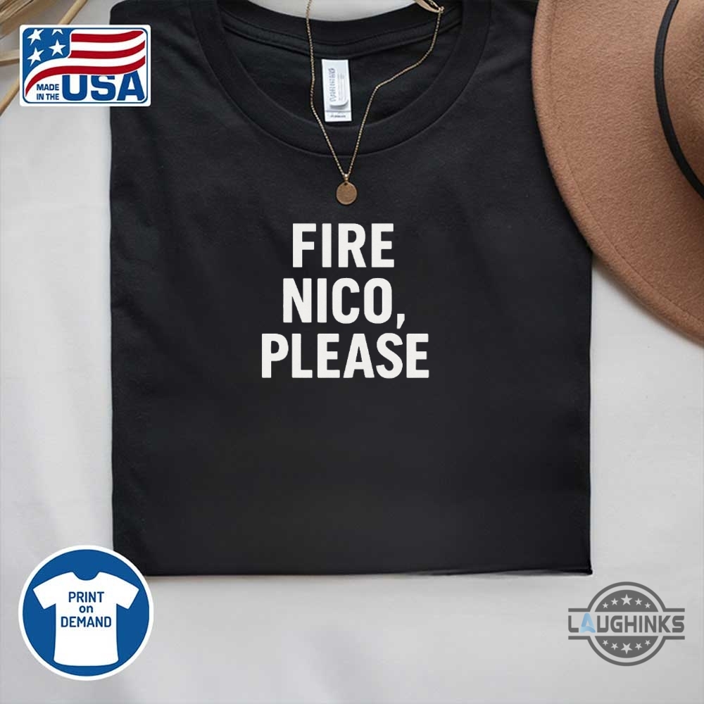 Fire Nico Please Shirt 9 Fire Nico Please Shirt