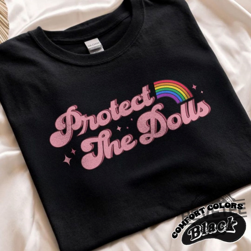 Summer 2025 Style Guide: Must-Have T-Shirts, Hoodies, and Sweatshirts 4 Protect The Dolls T Shirt Hoodie Sweatshirt Long Sleeve Shirts Unique