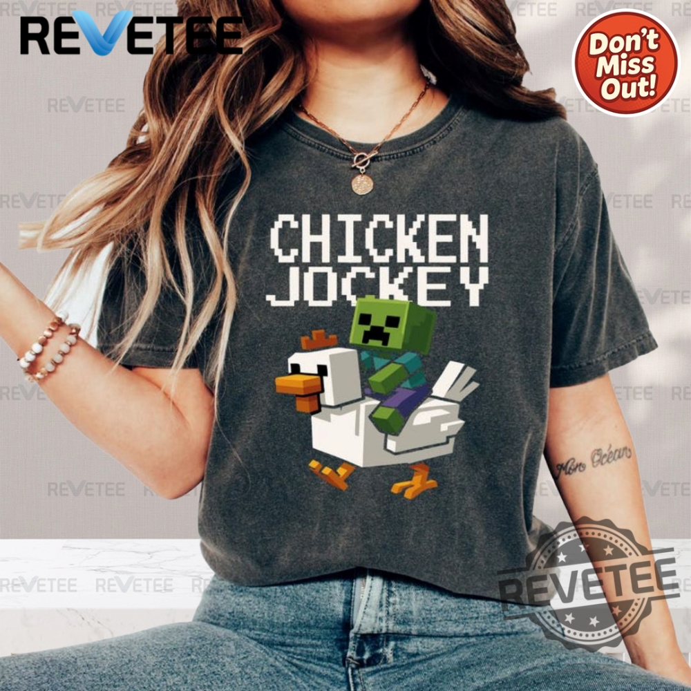 Summer 2025 Style Guide: Must-Have T-Shirts, Hoodies, and Sweatshirts 17 Chicken Jockey Minecraft Movie Shirt Hoodie Sweatshirt Unique