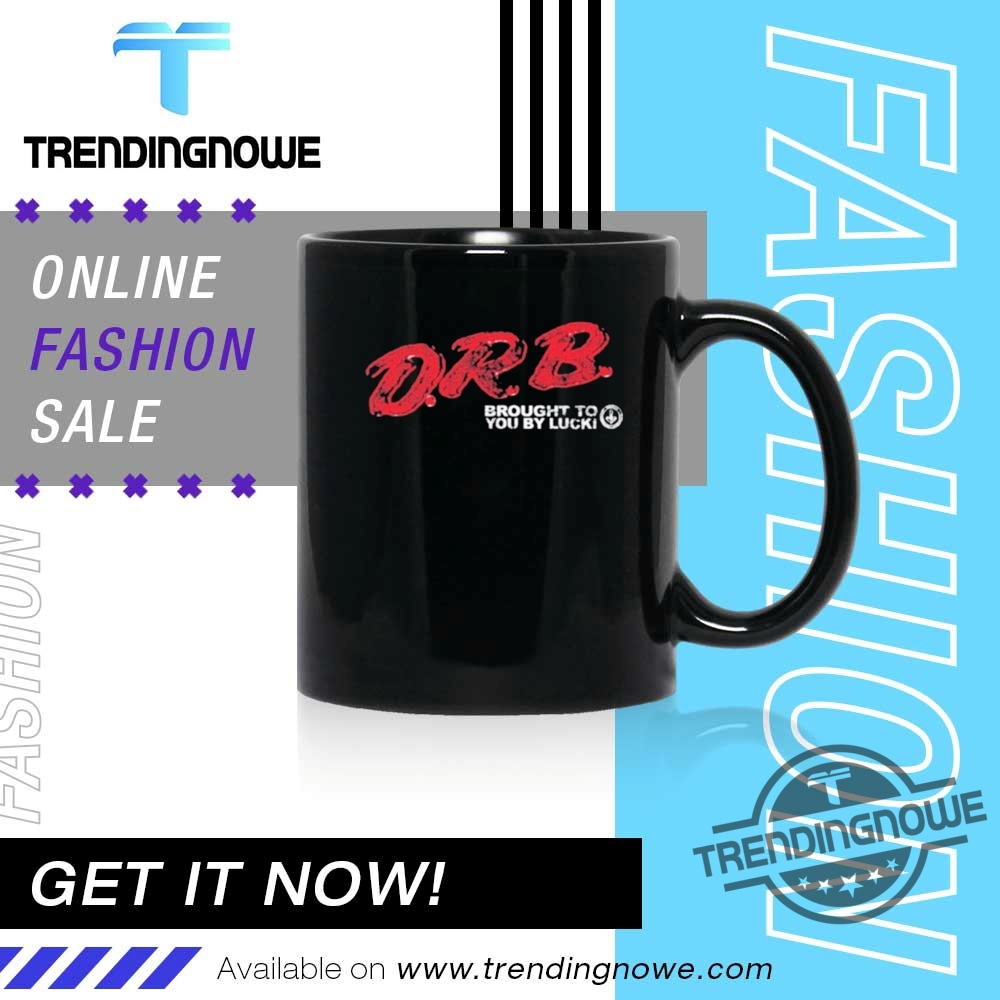 Drb Brought To You By Lucki Shirts 11 DRB Brought To You By Lucki Shirts