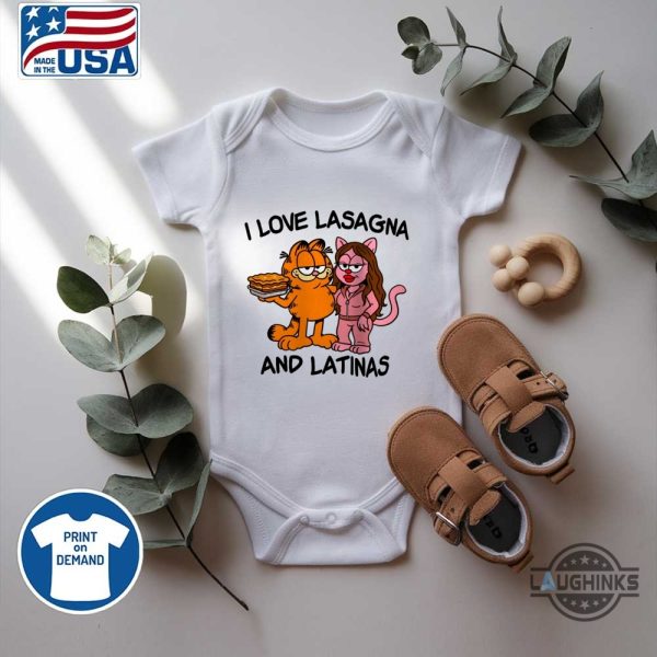 garfield i love lasagna and latinas funny shirt