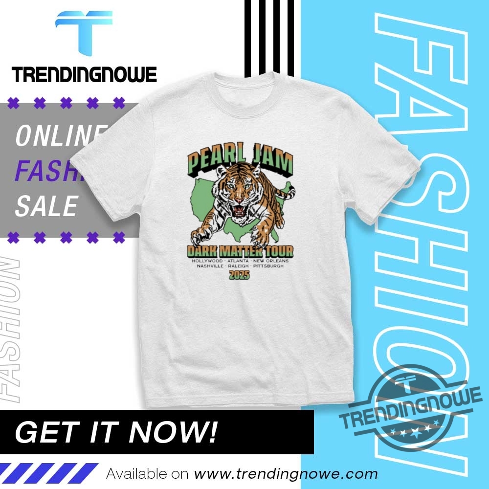 "Discover Unique Italian Brainrot Shirts: Bold Designs & Vibrant Styles" 29 Pearl Jam Dark Matter Tour 2025 Tiger Shirt