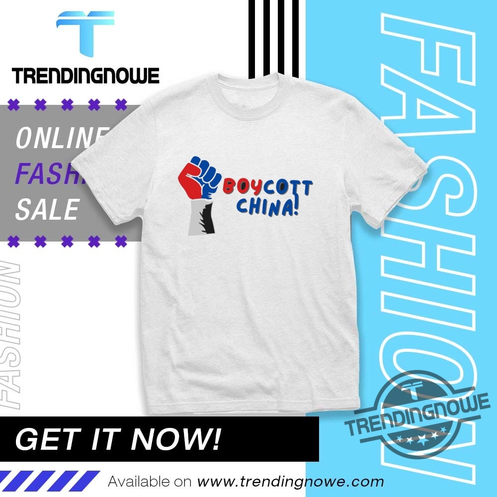 "Top Trending Shirts: Humor, Advocacy, and Iconic Style for 2023" 17 Boycott China Shirts