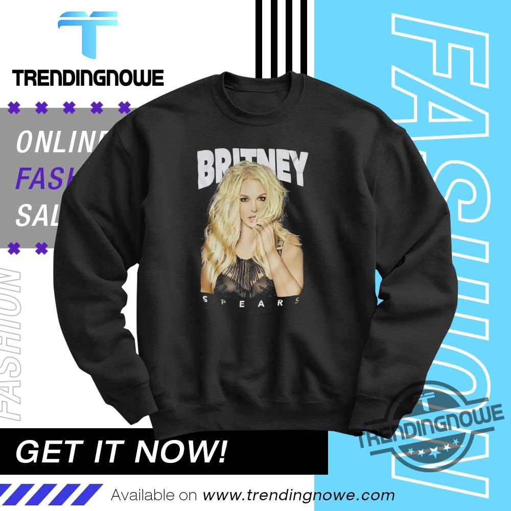 Britney Spears 2019 Shirt 10 Britney Spears 2019 Shirt