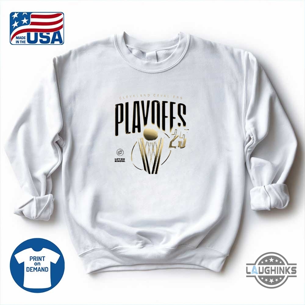 Cleveland Cavaliers Playoffs 2025 Let Them Know Shirt 9 Cleveland Cavaliers playoffs 2025 let them know shirt
