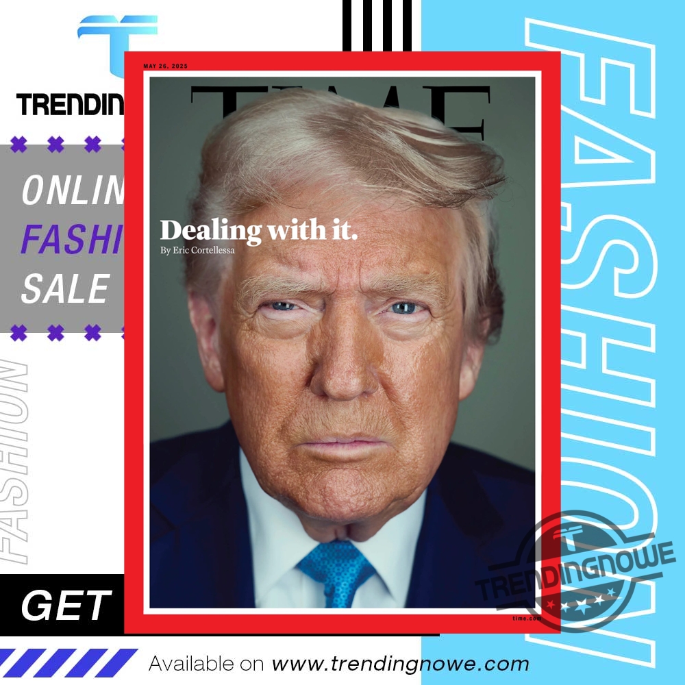 Trump Time Magazine Cover Dealing With It Poster trendingnowe 1