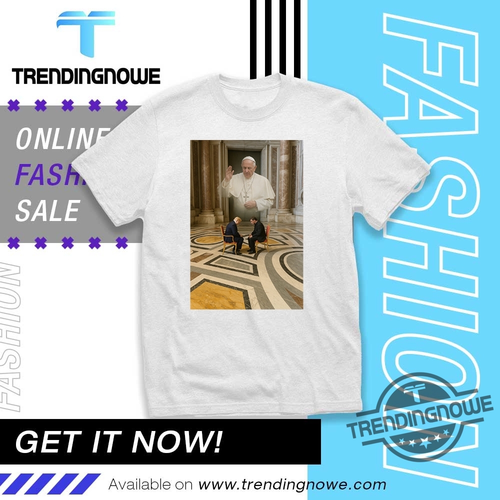 Trump Zelensky Pope Francis St Peters Basilica Shirt 8 Trump Zelensky Pope Francis St Peters Basilica Shirt