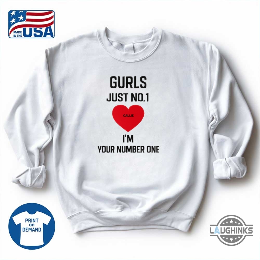 Hyeri Gurls Just No 1 Im Your Number One Shirt Custom Name In Heart 11 Hyeri Gurls Just No 1 Im your Number One Shirt Custom Name in Heart