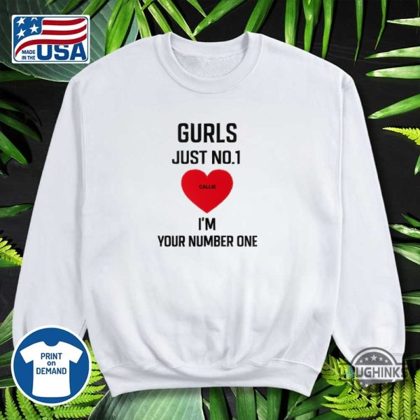 hyeri gurls just no 1 im your number one shirt custom name in heart
