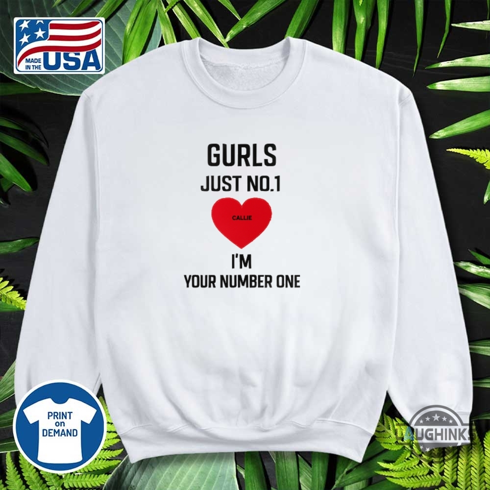 Hyeri Gurls Just No 1 Im Your Number One Shirt Custom Name In Heart 12 Hyeri Gurls Just No 1 Im your Number One Shirt Custom Name in Heart