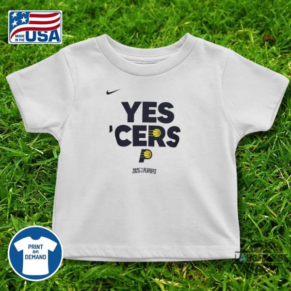 nike indiana pacers 2025 nba playoffs yes cers shirt