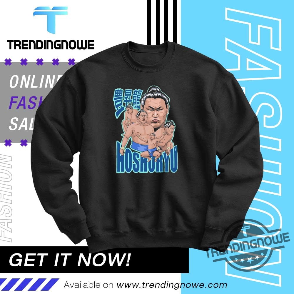 Hoshoryu Sumo Wrestler Female Shirt 10 Hoshoryu Sumo Wrestler Female Shirt