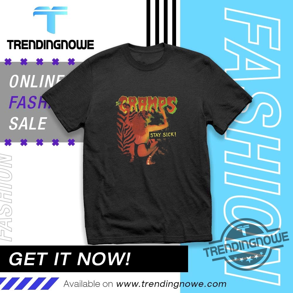 The Cramps Stay Sick Band Logo Shirt trendingnowe 1